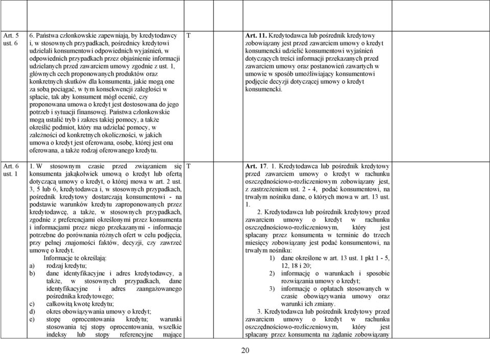 informacji udzielanych przed zawarciem umowy zgodnie z ust.