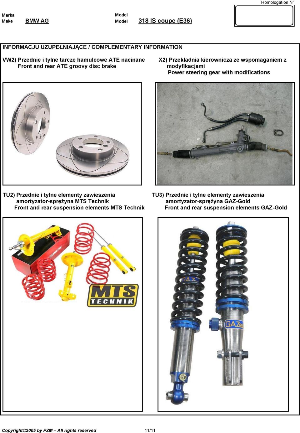 elementy zawieszenia amortyzator-sprężyna MTS Technik Front and rear suspension elements MTS Technik TU3) Przed i tylne elementy