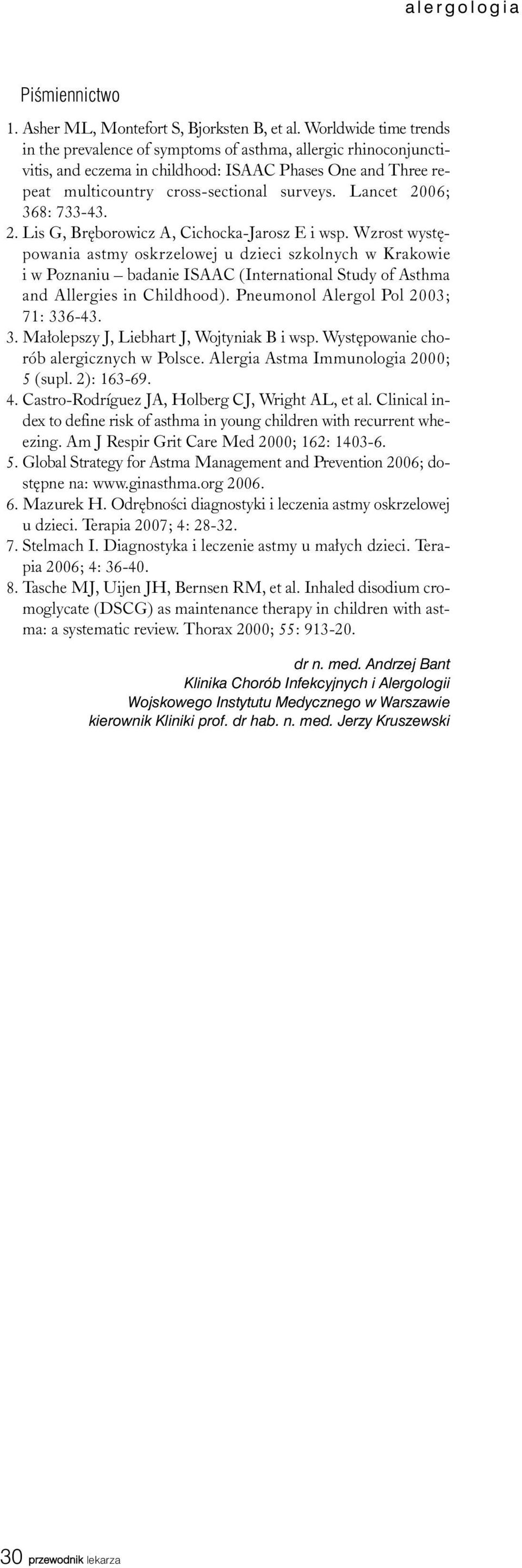 Lancet 2006; 368: 733-43. 2. Lis G, Brêborowicz A, Cichocka-Jarosz E i wsp.