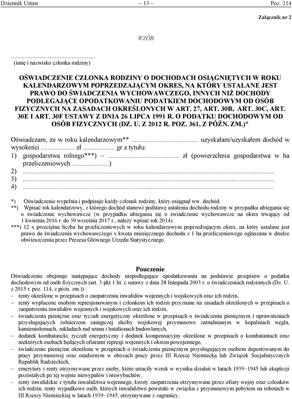 NIŻ DOCHODY PODLEGAJĄCE OPODATKOWANIU PODATKIEM DOCHODOWYM OD OSÓB FIZYCZNYCH NA ZASADACH OKREŚLONYCH W ART. 27, ART. 30B, ART. 30C, ART. 30E I ART. 30F USTAWY Z DNIA 26 LIPCA 1991 R.