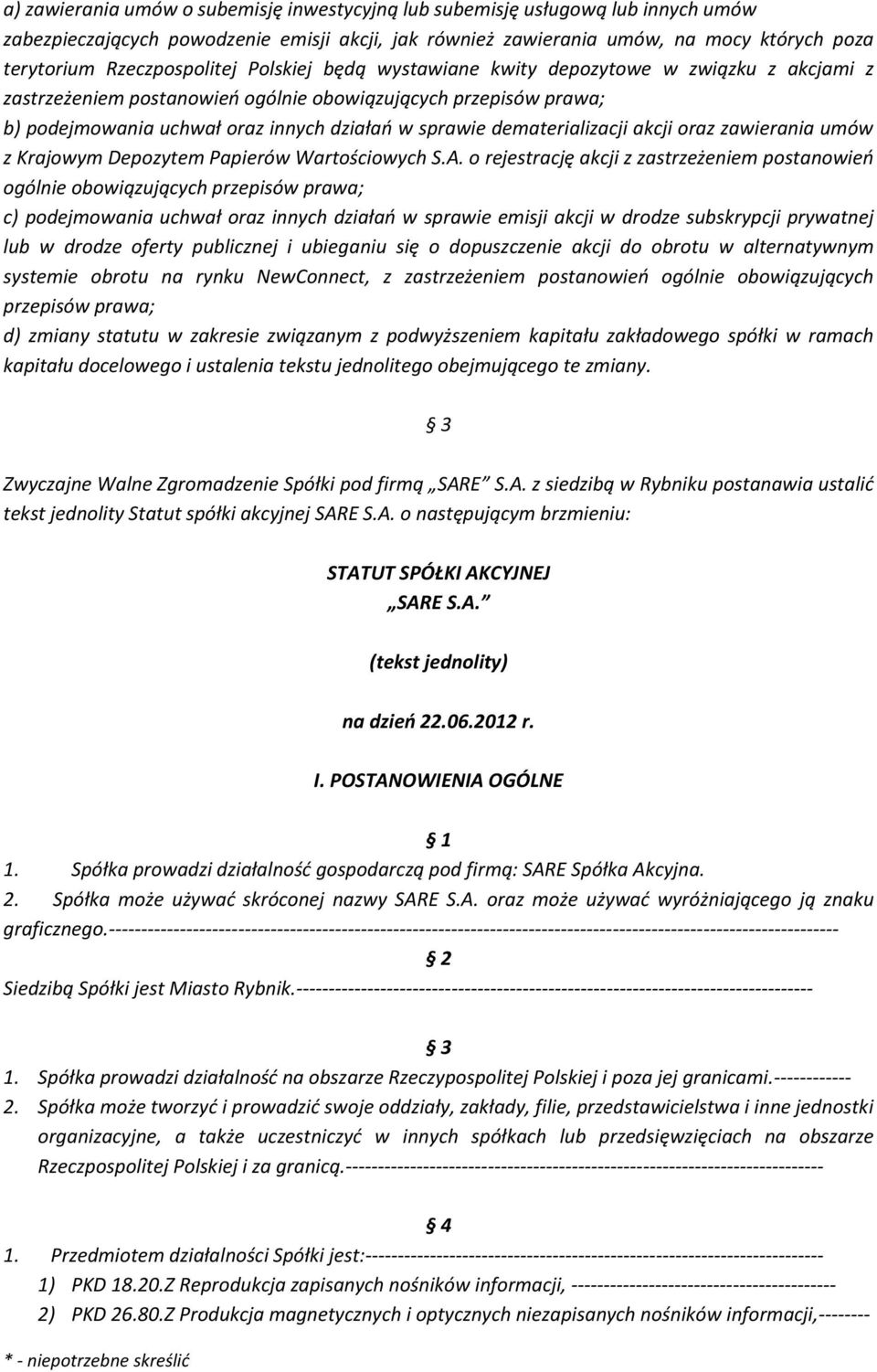 dematerializacji akcji oraz zawierania umów z Krajowym Depozytem Papierów Wartościowych S.A.