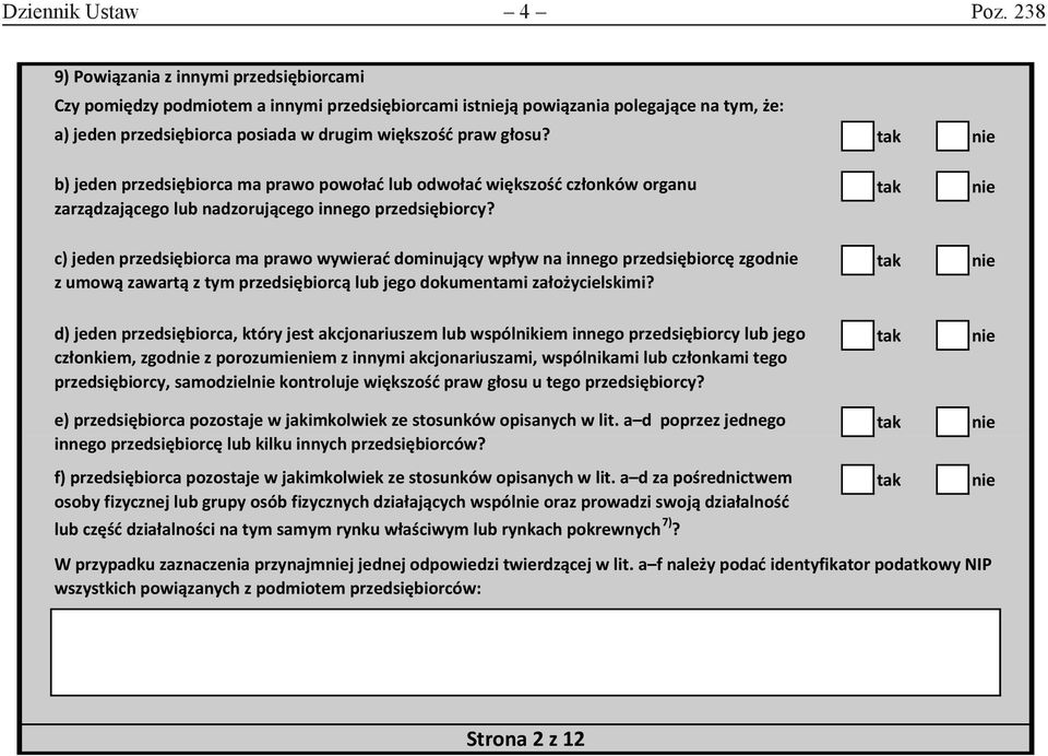 b) jeden przedsiębiorca ma prawo powołać lub odwołać większość członków organu zarządzającego lub nadzorującego innego przedsiębiorcy?