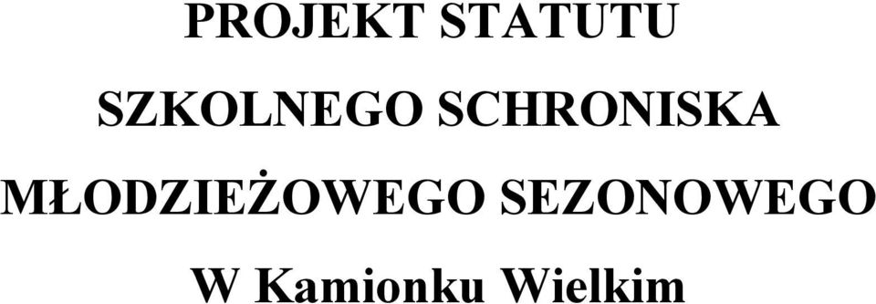 SCHRONISKA