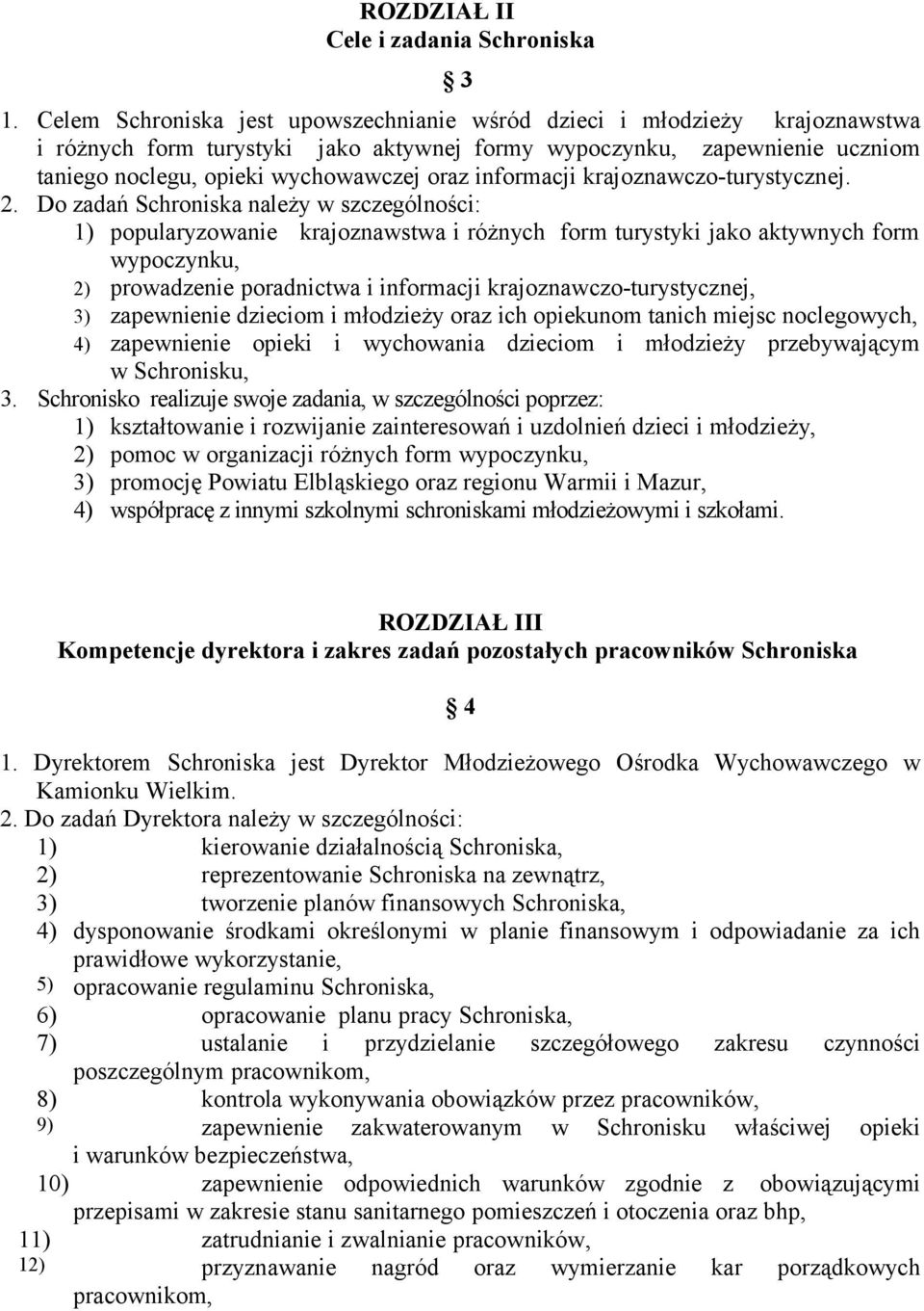 informacji krajoznawczo-turystycznej. 2.