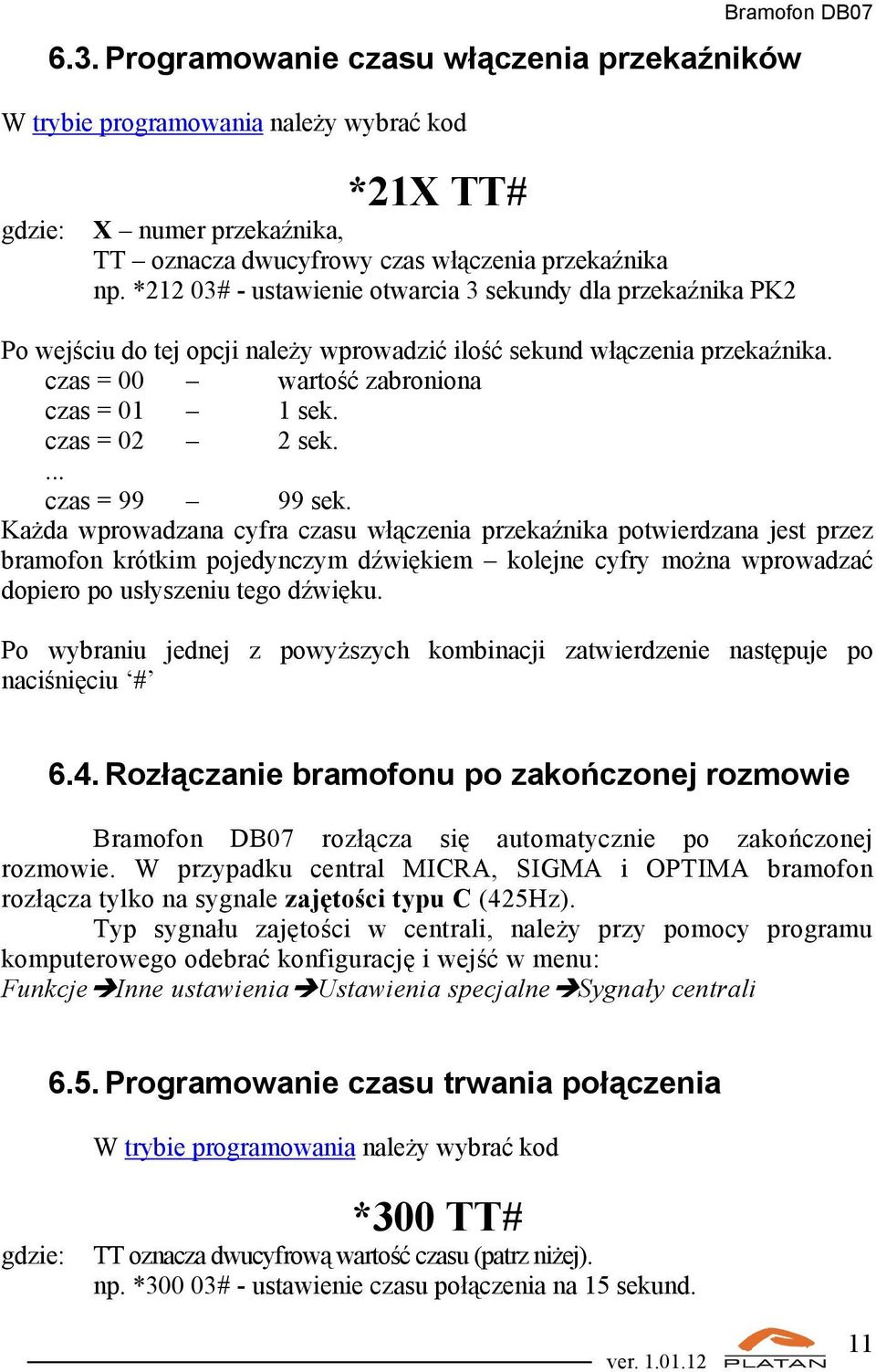 czas = 02 2 sek.... czas = 99 99 sek.