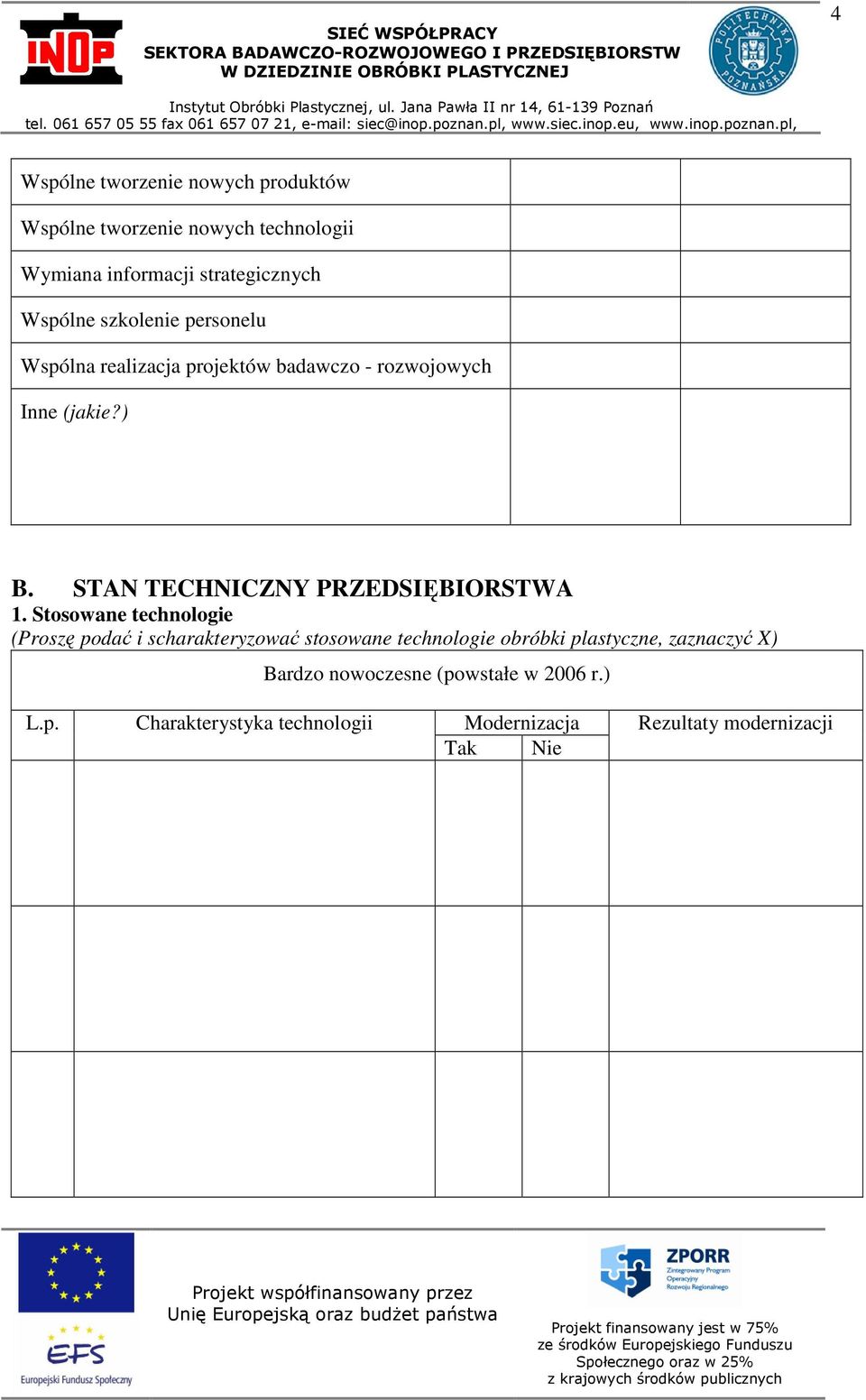 STAN TECHNICZNY PRZEDSIĘBIORSTWA 1.