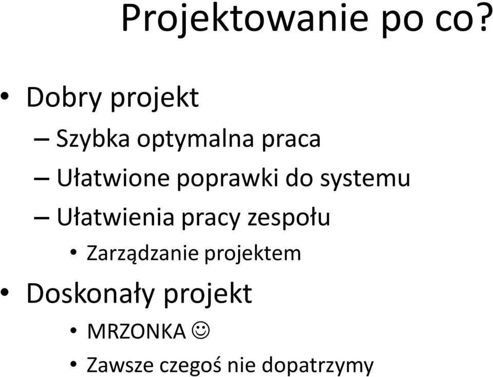 poprawki do systemu Ułatwienia pracy zespołu