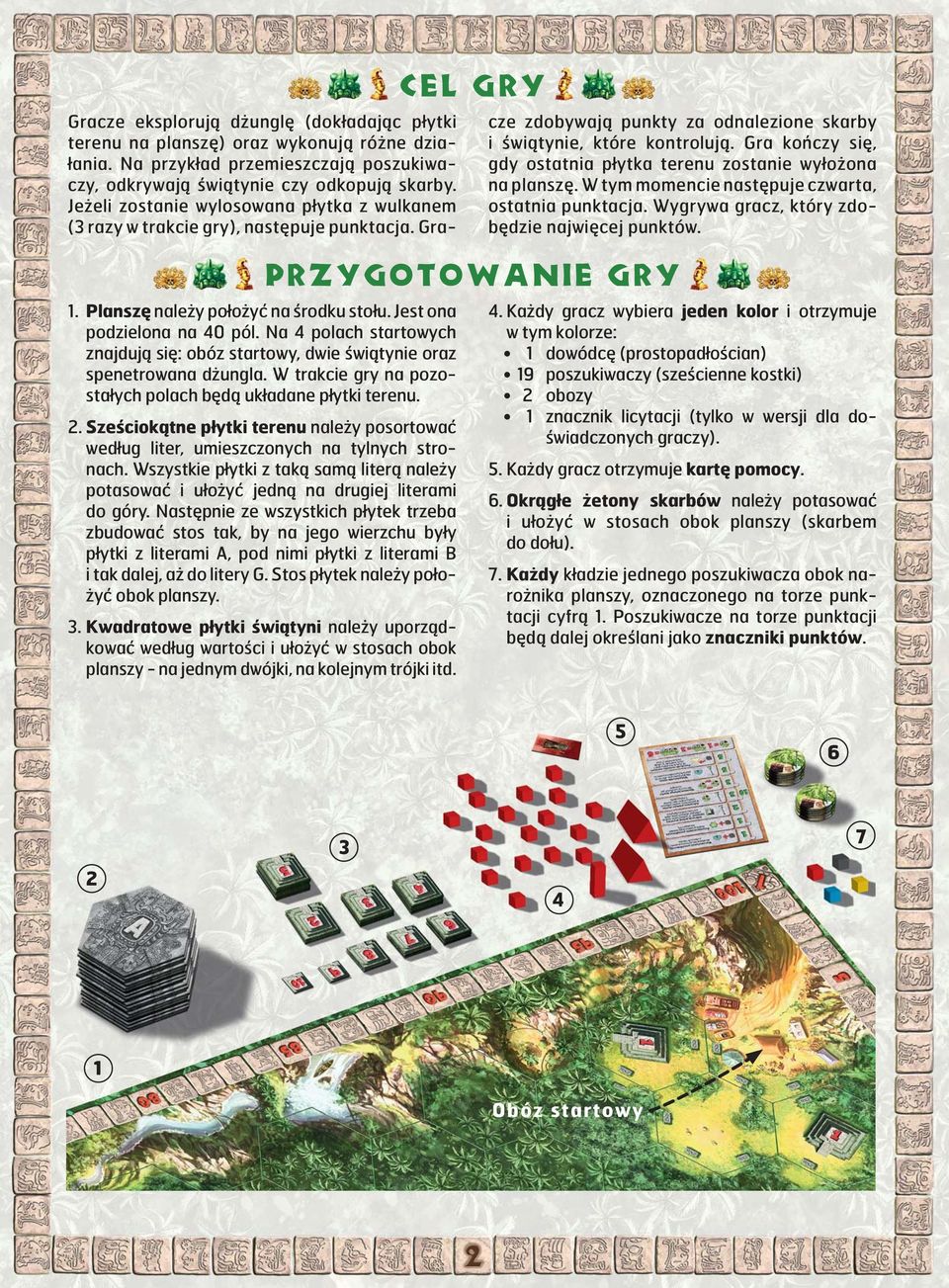 Wszystkie płytki z taką samą literą należy potasować i ułożyć jedną na drugiej literami do góry.