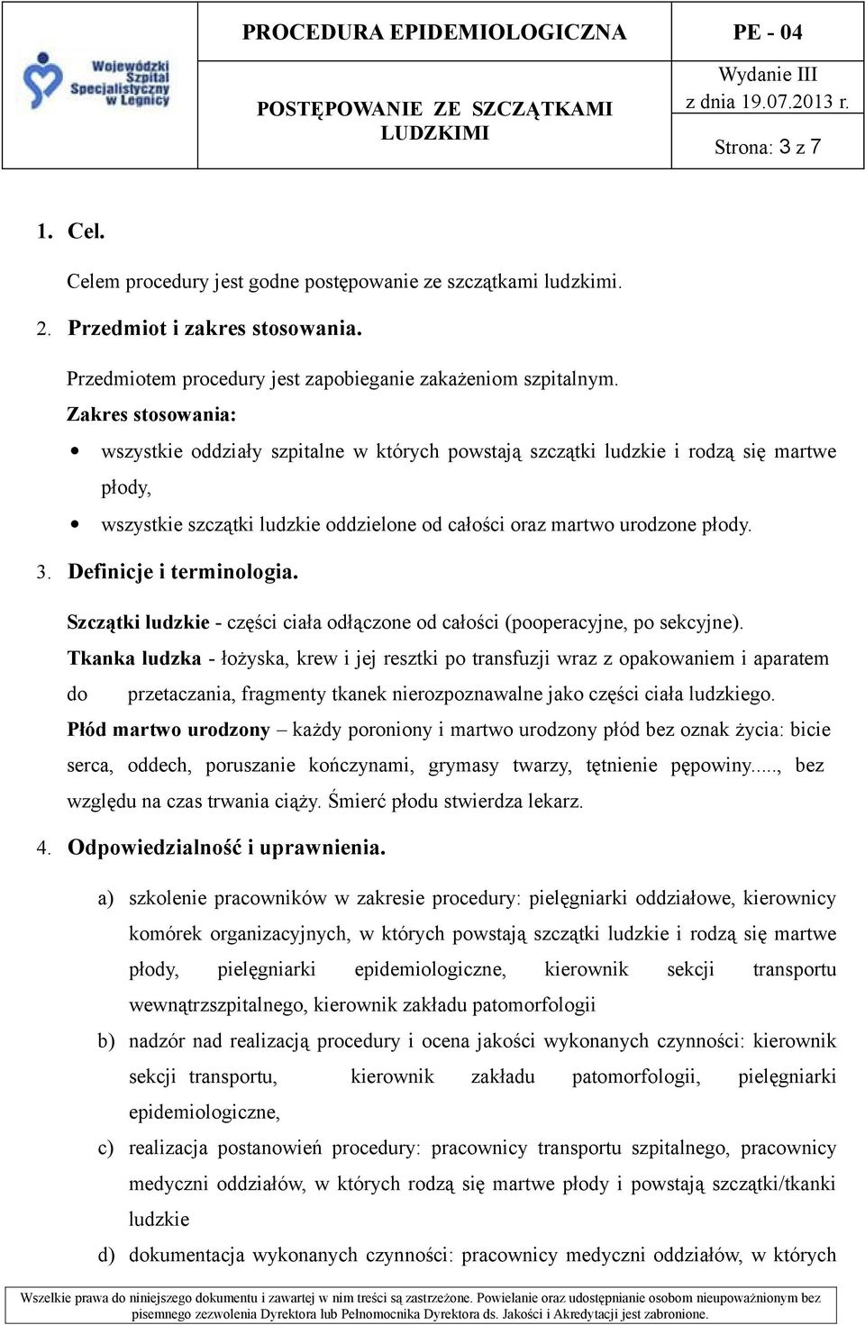 Definicje i terminologia. Szczątki ludzkie - części ciała odłączone od całości (pooperacyjne, po sekcyjne).