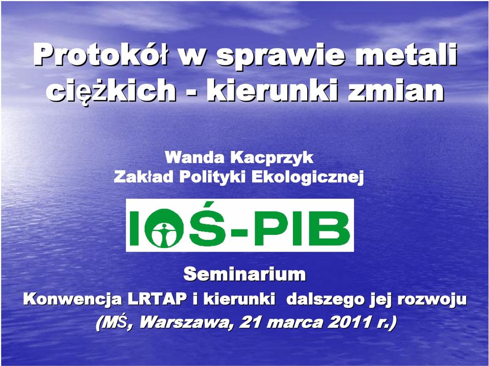 Ekologicznej Seminarium Konwencja LRTAP i