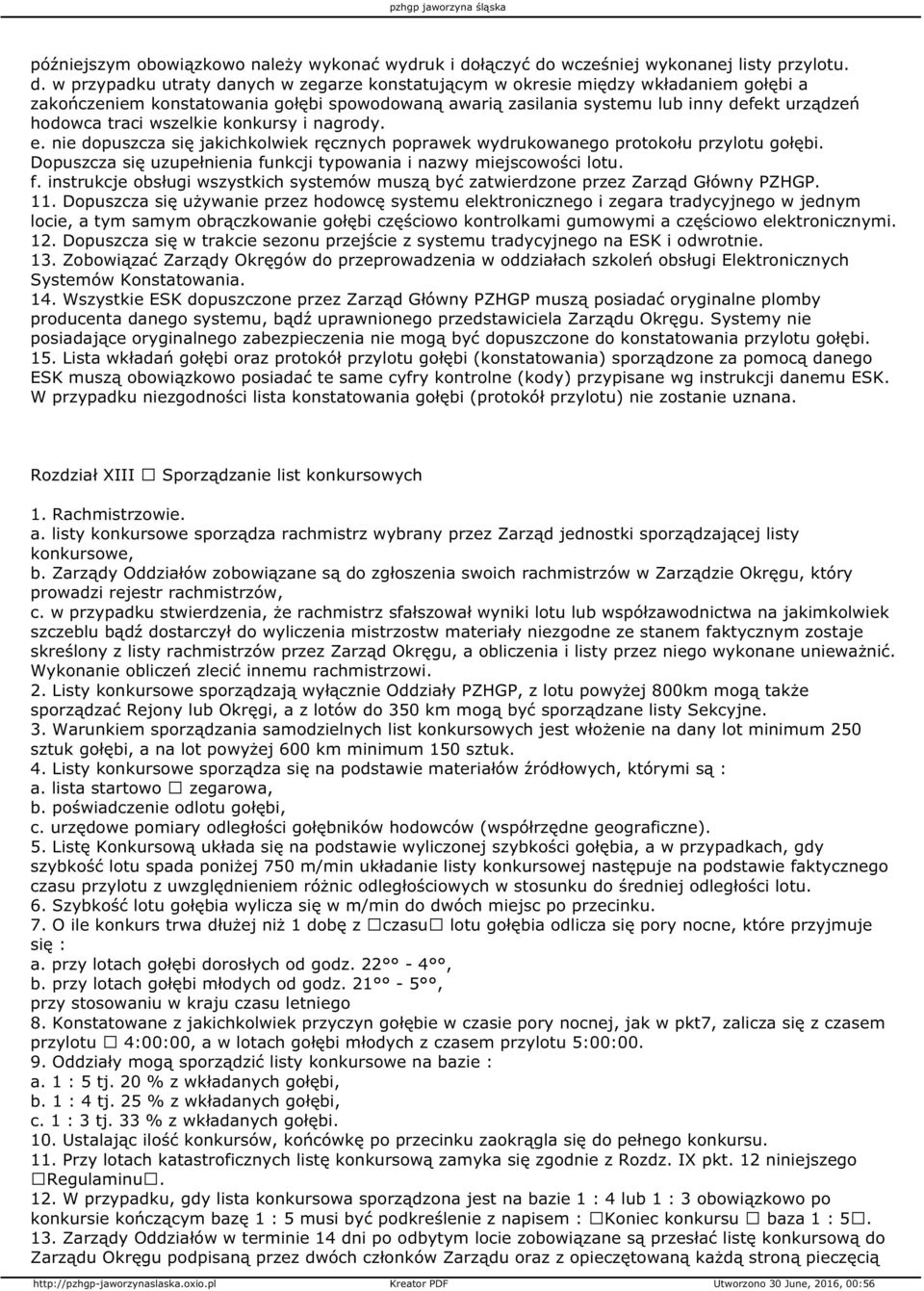 wcześniej wykonanej listy przylotu. d.