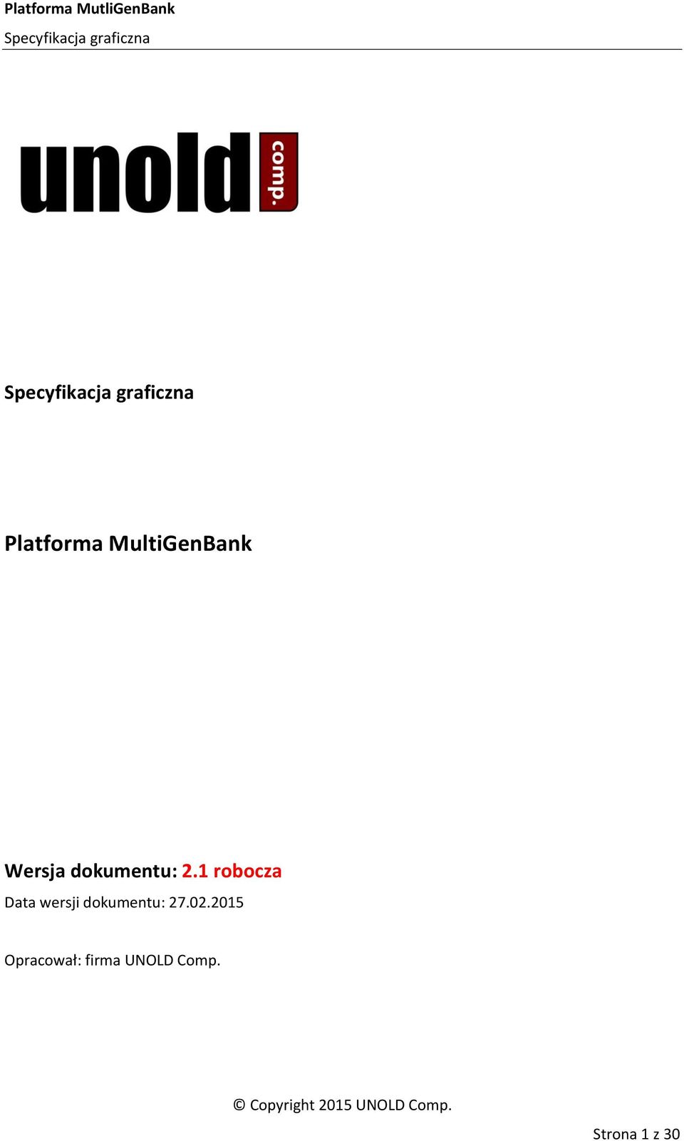 1 robocza Data wersji dokumentu:
