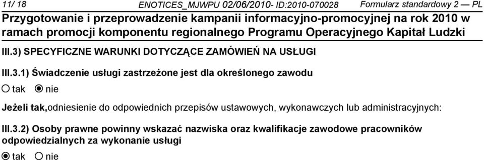 określonego zawodu Jeżeli,odsie do odpowiednich przepisów ustawowych, wykonawczych lub