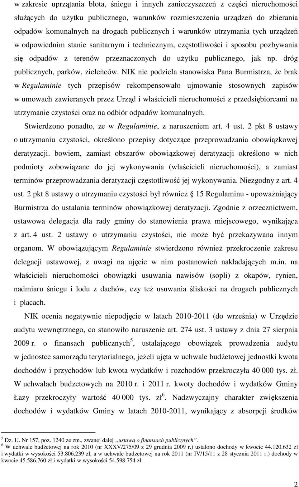 dróg publicznych, parków, zieleńców.