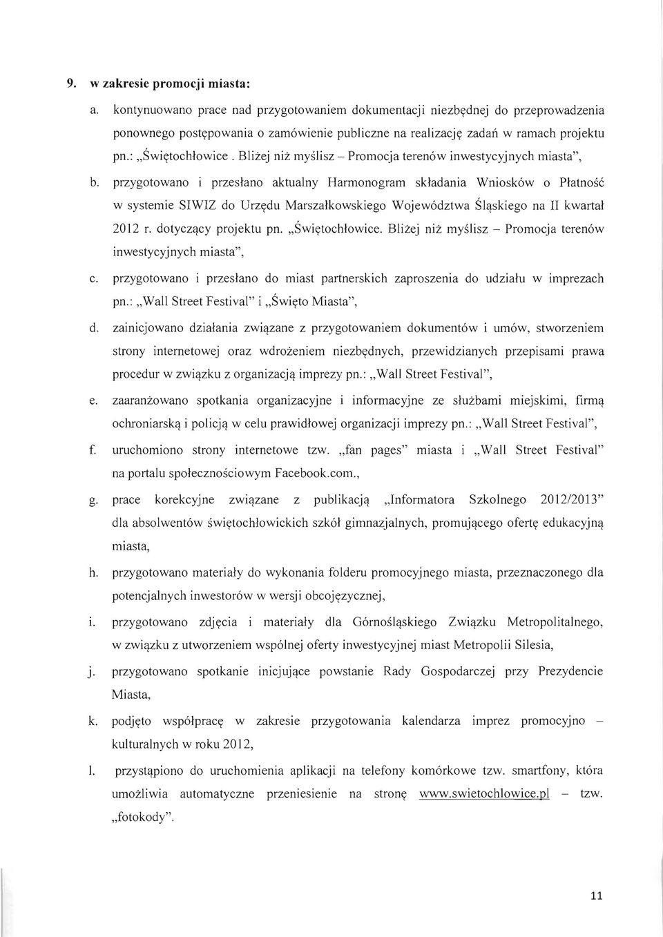 Blizej niz myslisz - Promocja teren6w inwestycyjnych miasta", b.