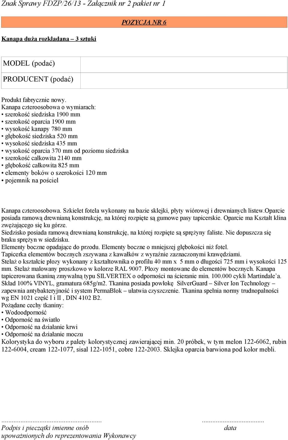 Szkielet fotela wykonany na bazie sklejki, płyty wiórowej i drewnianych listew.oparcie posiada ramową drewnianą konstrukcję, na której rozpięte są gumowe pasy tapicerskie.