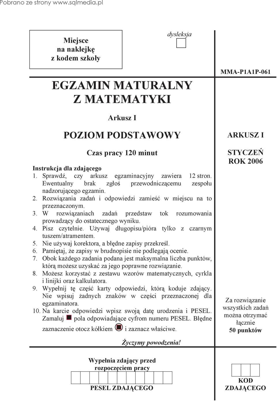 W rozwi zaniach zada przedstaw tok rozumowania prowadz cy do ostatecznego wyniku. 4. Pisz czytelnie. U ywaj d ugopisu/pióra tylko z czarnym tuszem/atramentem. 5.