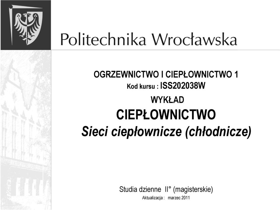 ciepłownicze (chłodnicze) Studia dzienne