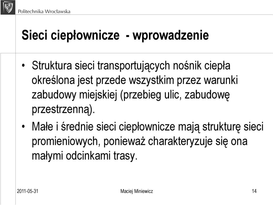 zabudowę przestrzenną).
