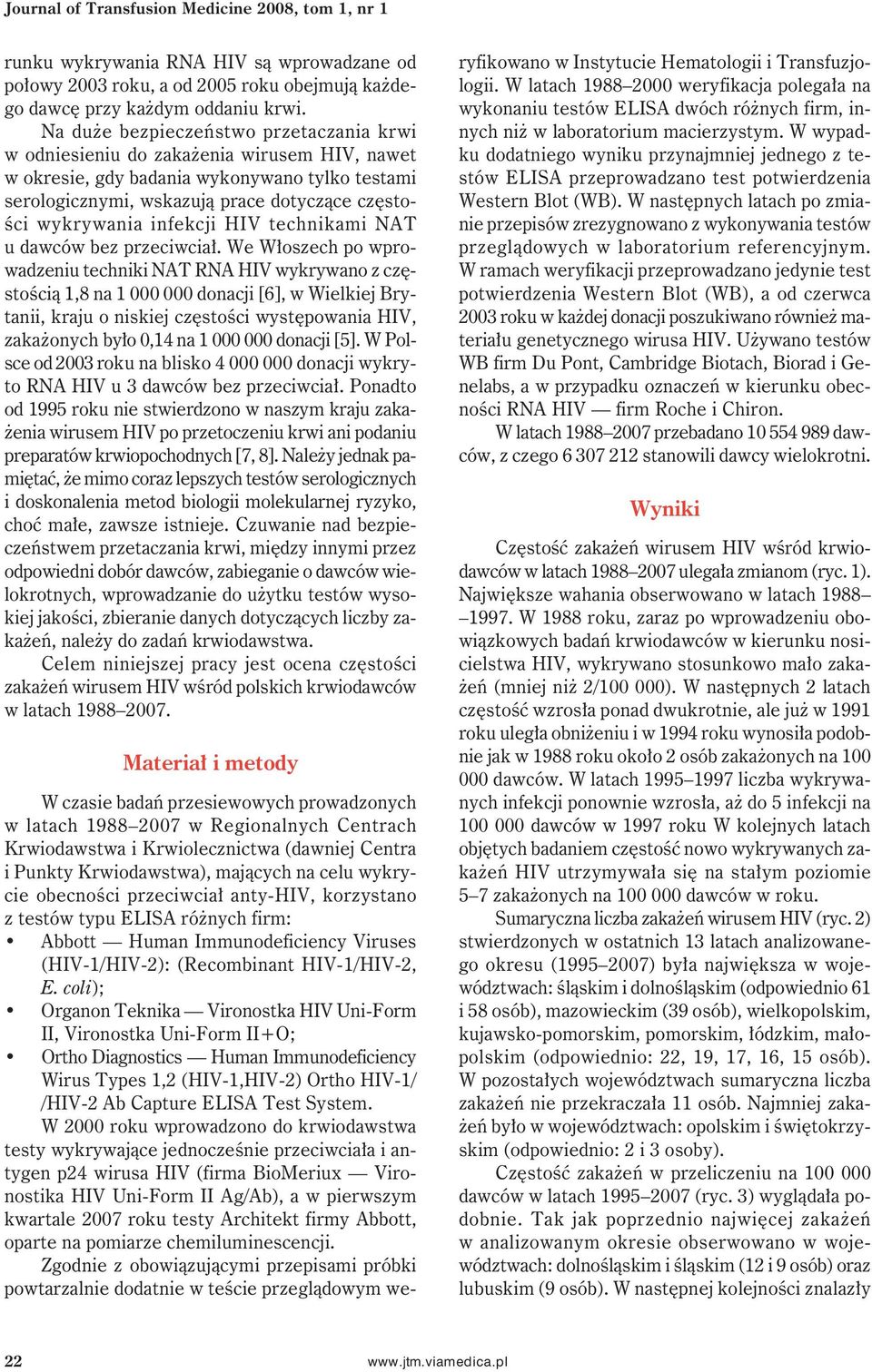 infekcji HIV technikami NAT u dawców bez przeciwciał.