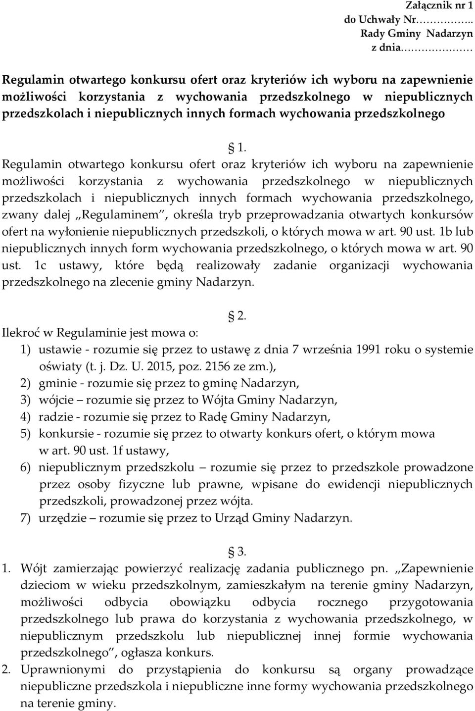 niepublicznych innych formach wychowania przedszkolnego 1.