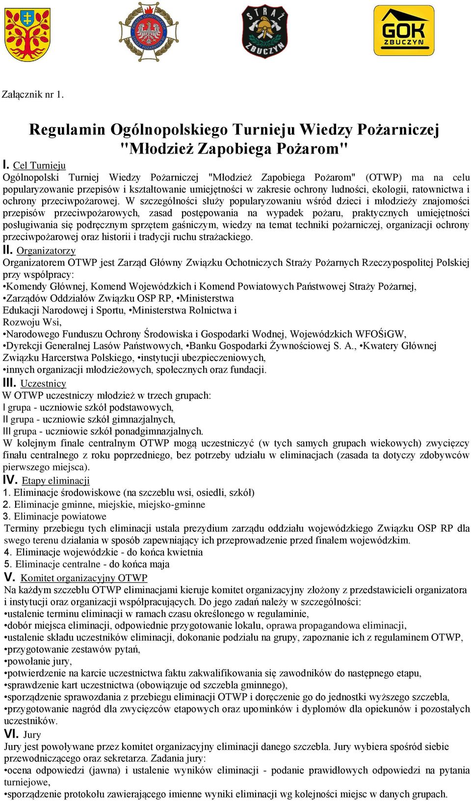 ratownictwa i ochrony przeciwpożarowej.