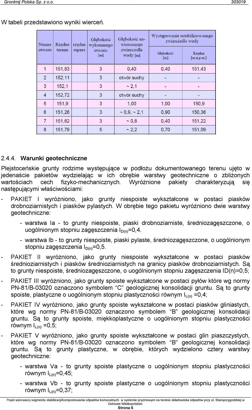 wartościach cech fizyko-mechanicznych.