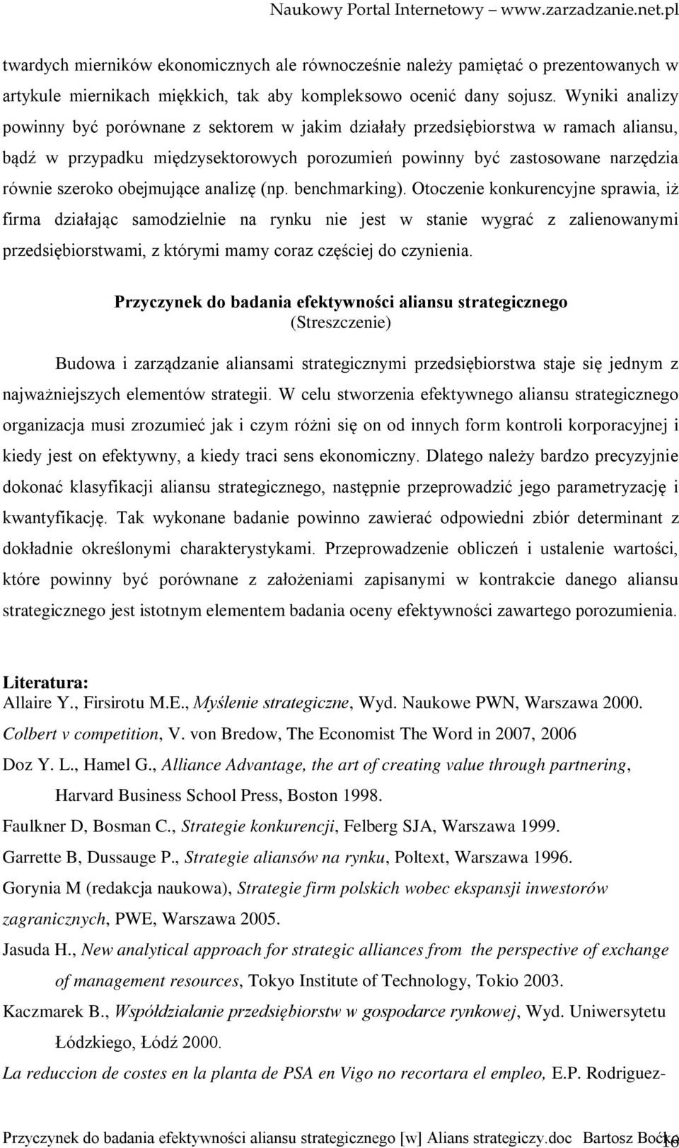 obejmujące analizę (np. benchmarking).