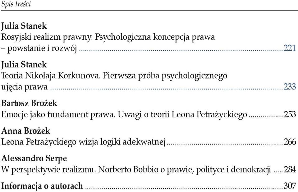 ..233 Bartosz Brożek Emocje jako fundament prawa. Uwagi o teorii Leona Petrażyckiego.