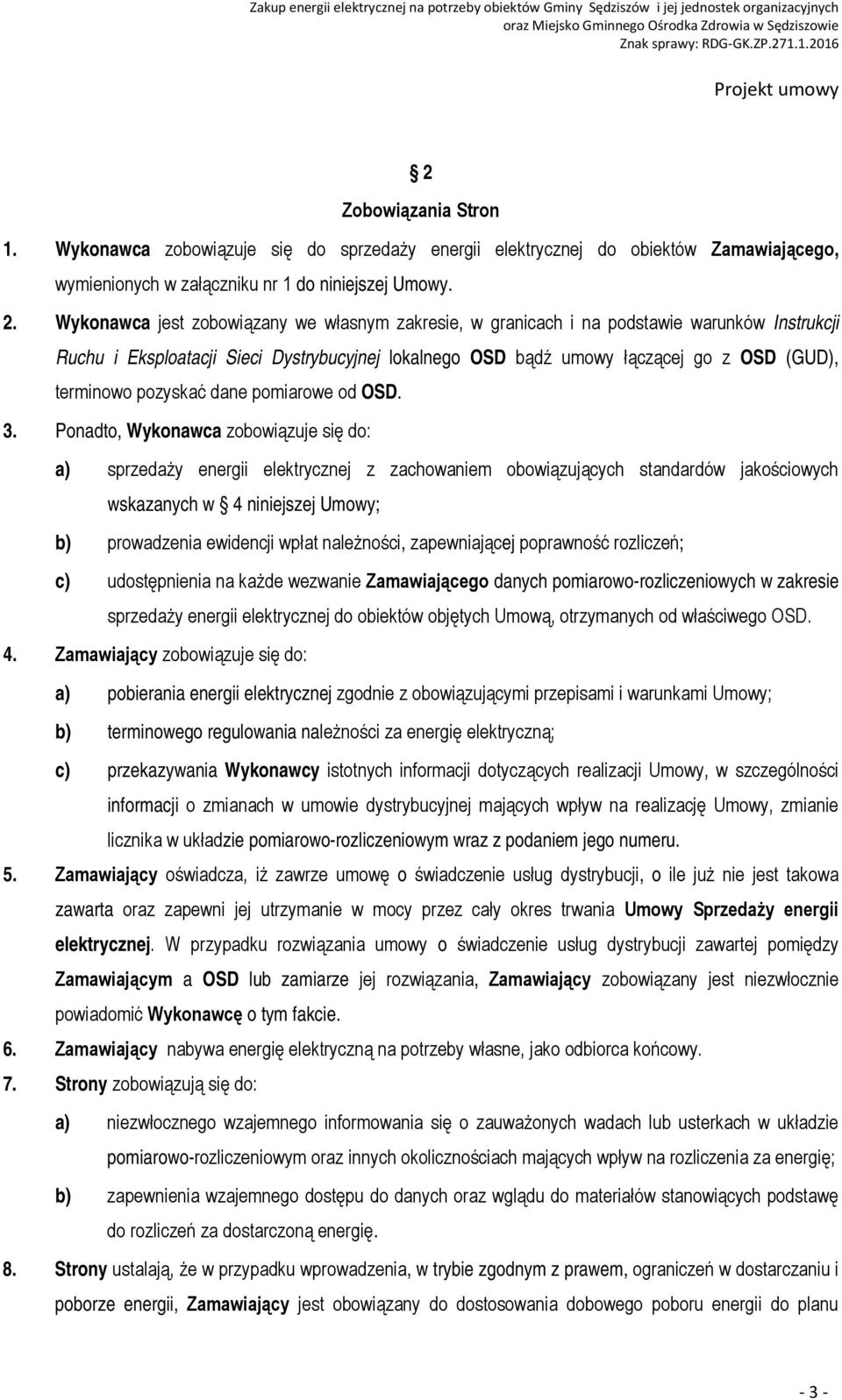 pozyskać dane pomiarowe od OSD. 3.