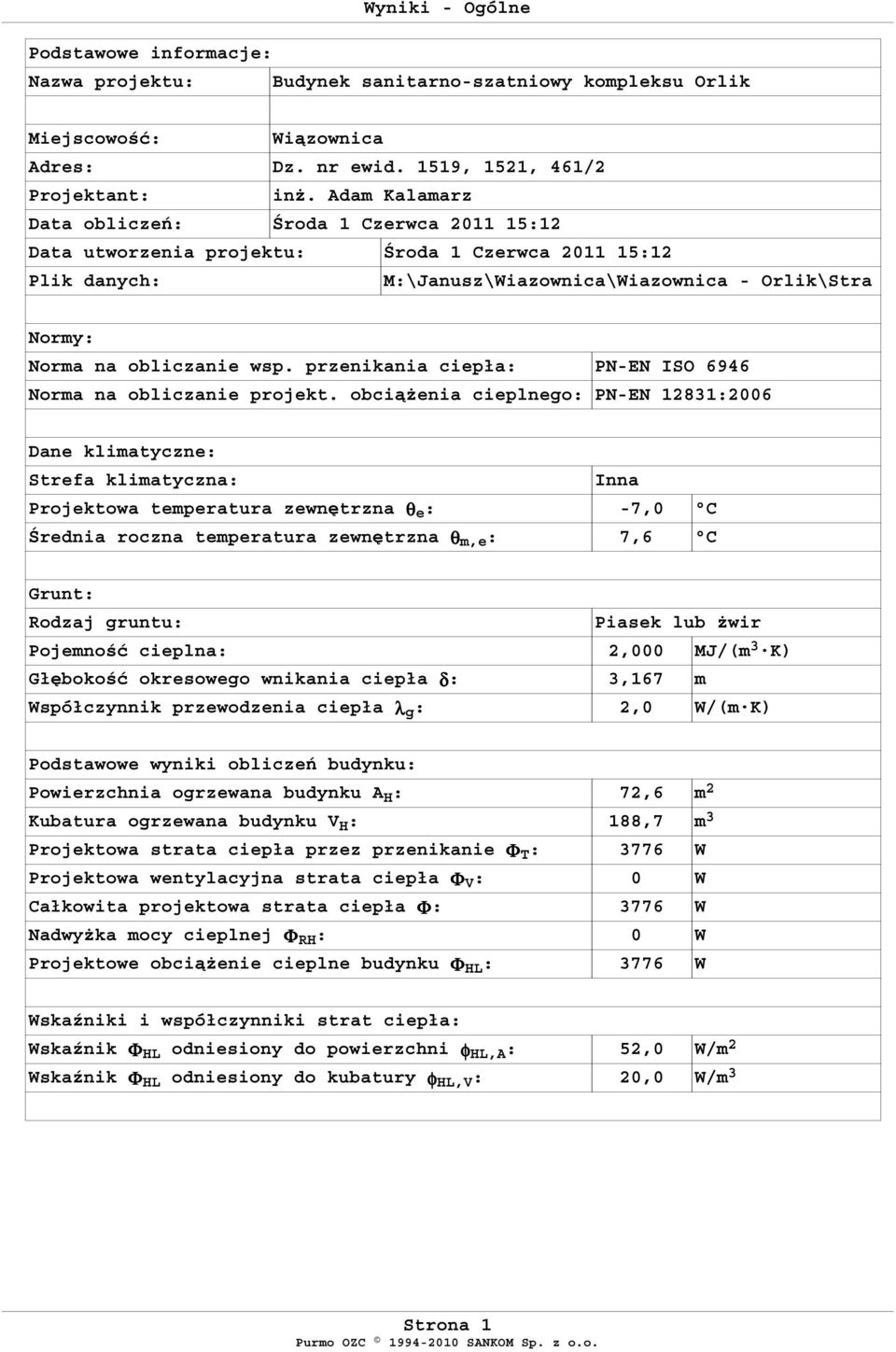 przenikania ciepła: PN-EN ISO 6946 Norma na obliczanie projekt.