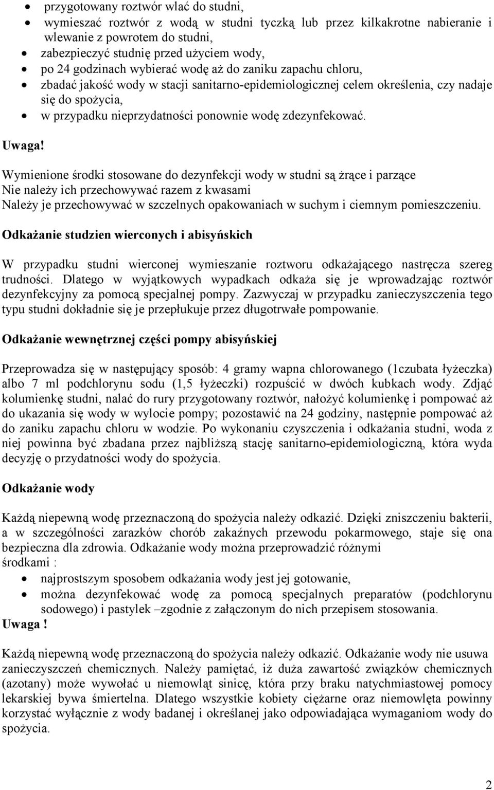 zdezynfekować.