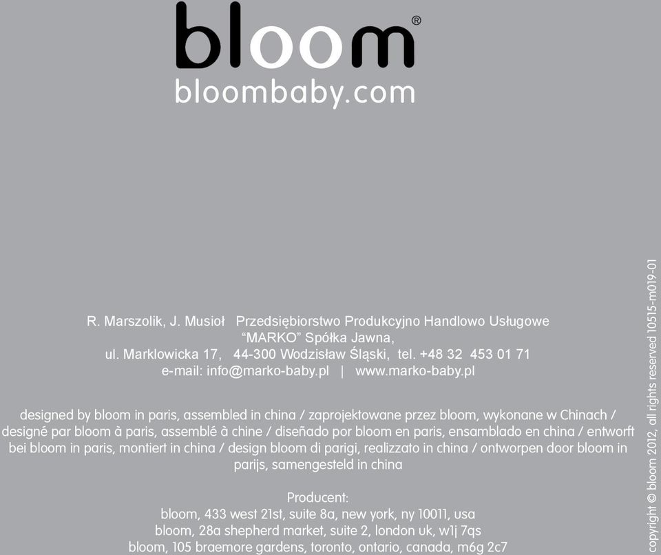 pl designed by bloom in paris, assembled in china / zaprojektowane przez bloom, wykonane w Chinach / designé par bloom à paris, assemblé à chine / diseñado por bloom en paris, ensamblado en china /