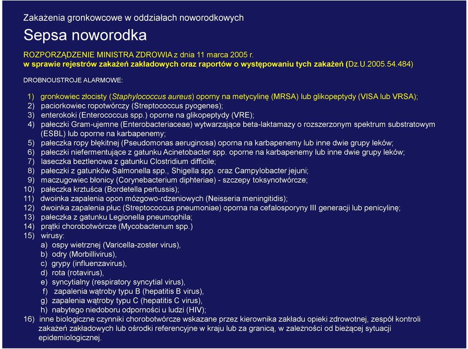 enterokoki (Enterococcus spp.