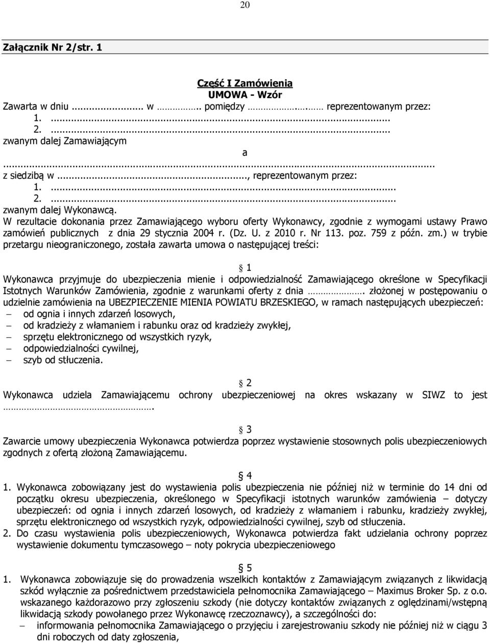 Nr 113. poz. 759 z późn. zm.