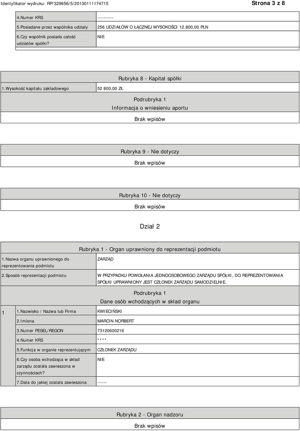 1.Nazwa organu uprawnionego do reprezentowania podmiotu 2.