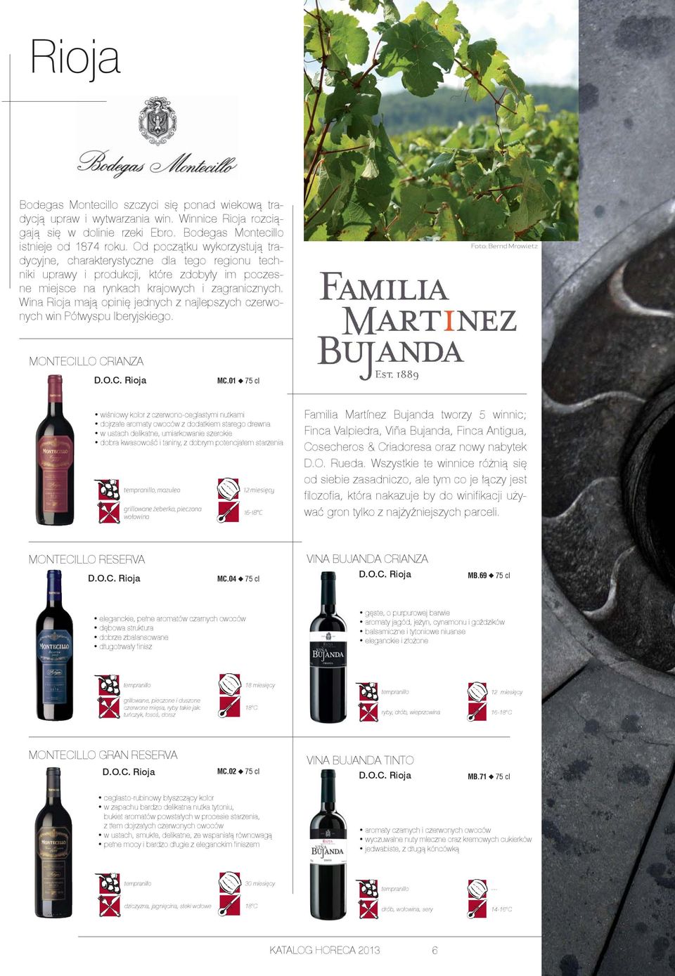 Wina Rioja mają opinię jednych z najlepszych czerwonych win Półwyspu Iberyjskiego. Foto: Bernd Mrowietz MONTECILLO CRIANZA MC.