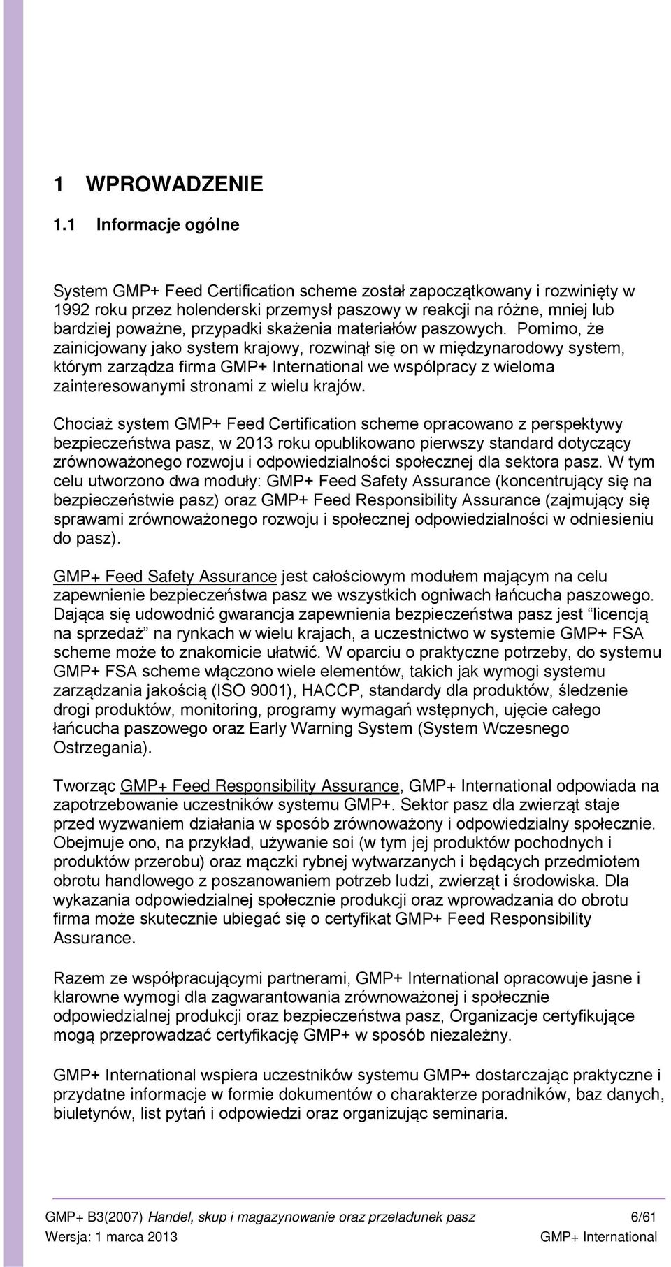 skażenia materiałów paszowych.