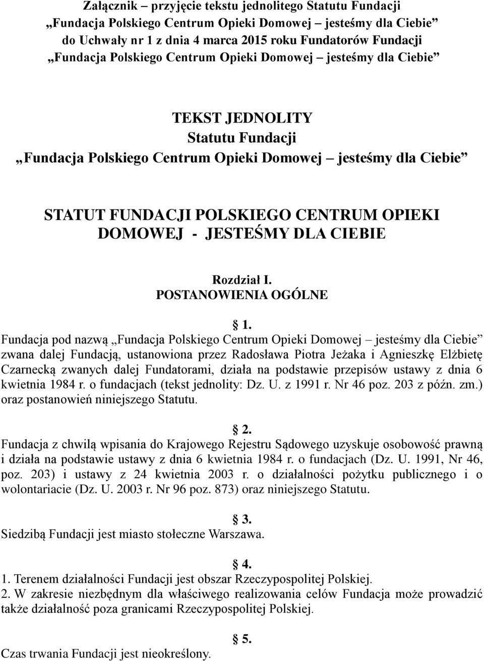 DLA CIEBIE Rozdział I. POSTANOWIENIA OGÓLNE 1.