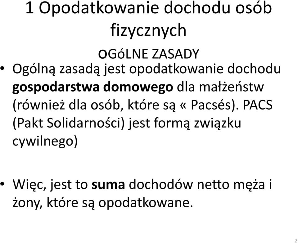 osób, które są «Pacsés).