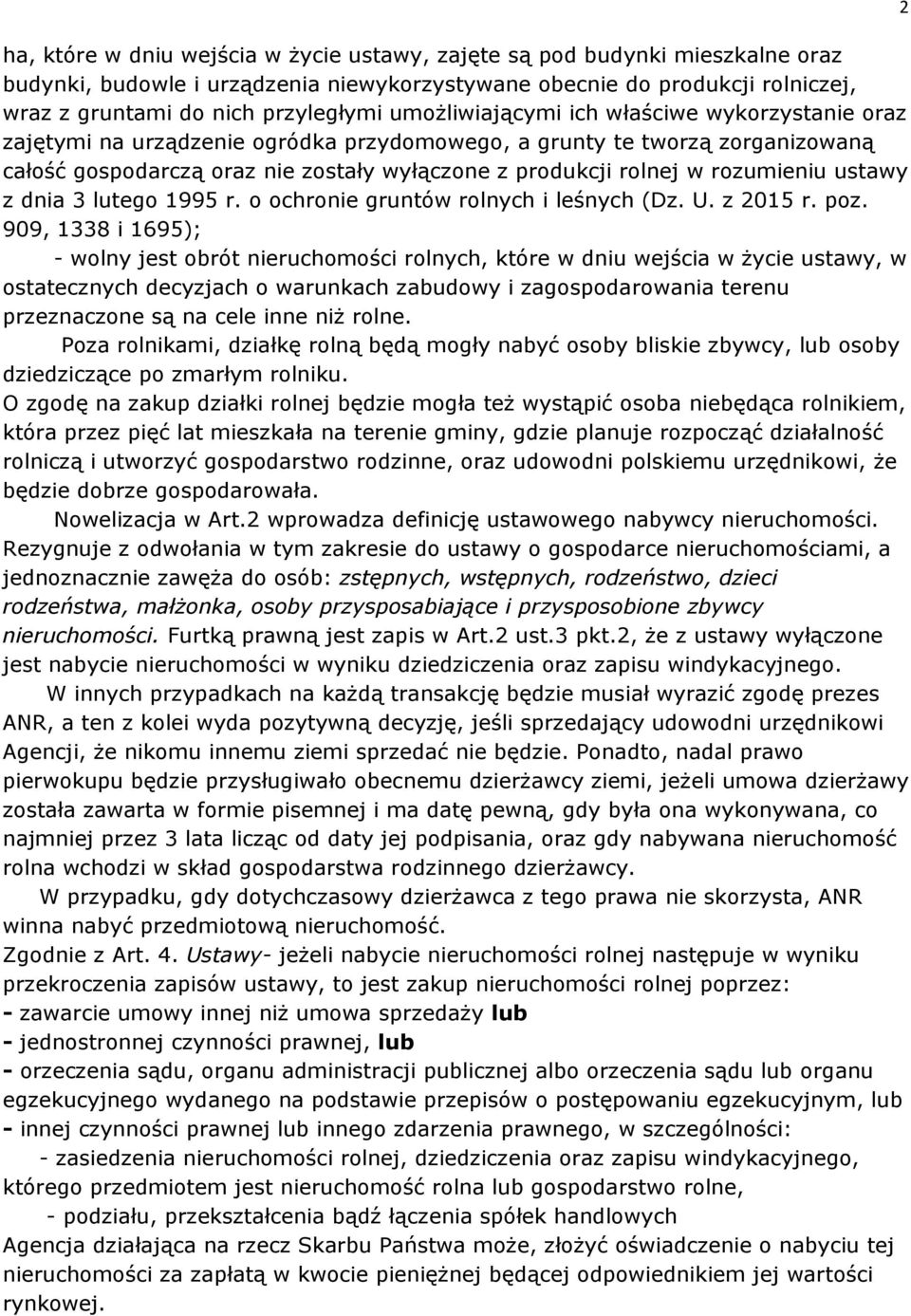 rozumieniu ustawy z dnia 3 lutego 1995 r. o ochronie gruntów rolnych i leśnych (Dz. U. z 2015 r. poz.