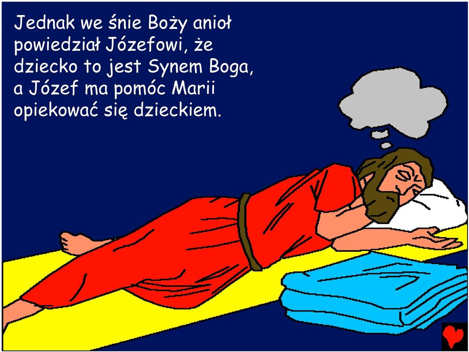 to jest Synem Boga, a Józef ma