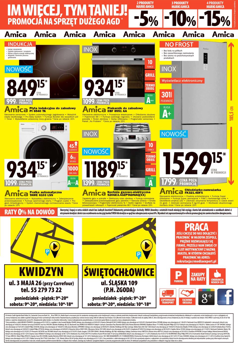 Niższe zużycie energii elektrycznej Wygoda i kontrola procesu gotowania NOWOŚĆ 849 934 15* CENA W PROJI 999, CENA POZA PROJĄ Płyta indukcyjna do zabudowy PI 6540 TK Sterowanie sensorowe System