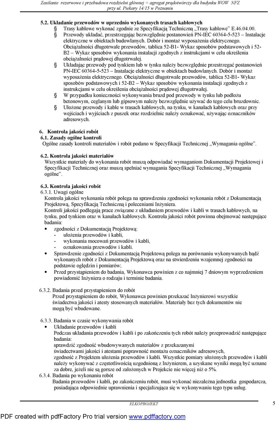 Obciążalności długotrwałe przewodów, tablica 52-B1- Wykaz sposobów podstawowych i 52- B2 Wykaz sposobów wykonania instalacji zgodnych z instrukcjami w celu określenia obciążalności prądowej