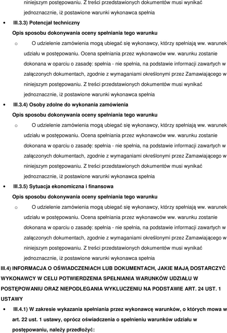 Ocena spełniania przez wykonawców ww.