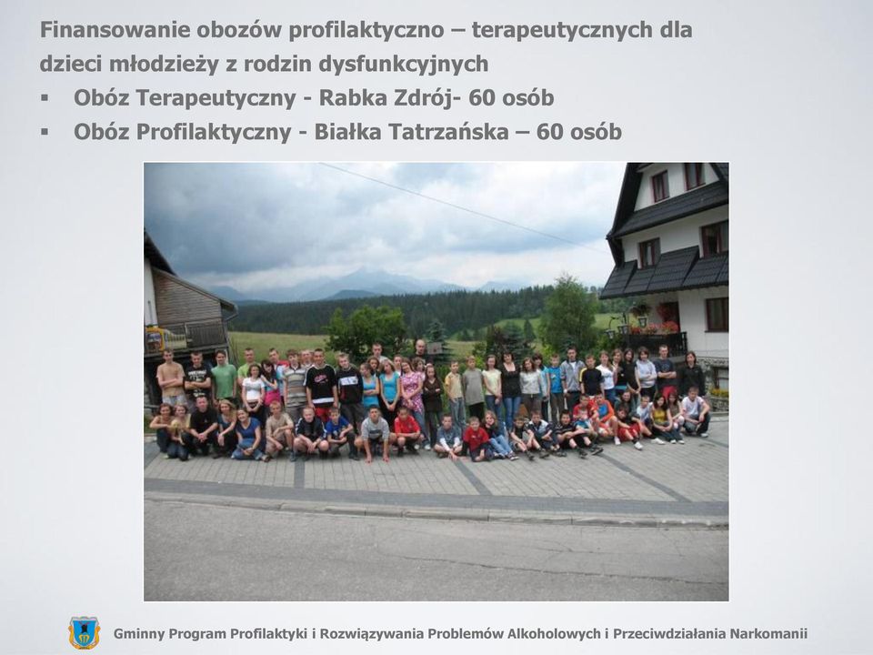 dysfunkcyjnych Obóz Terapeutyczny - Rabka
