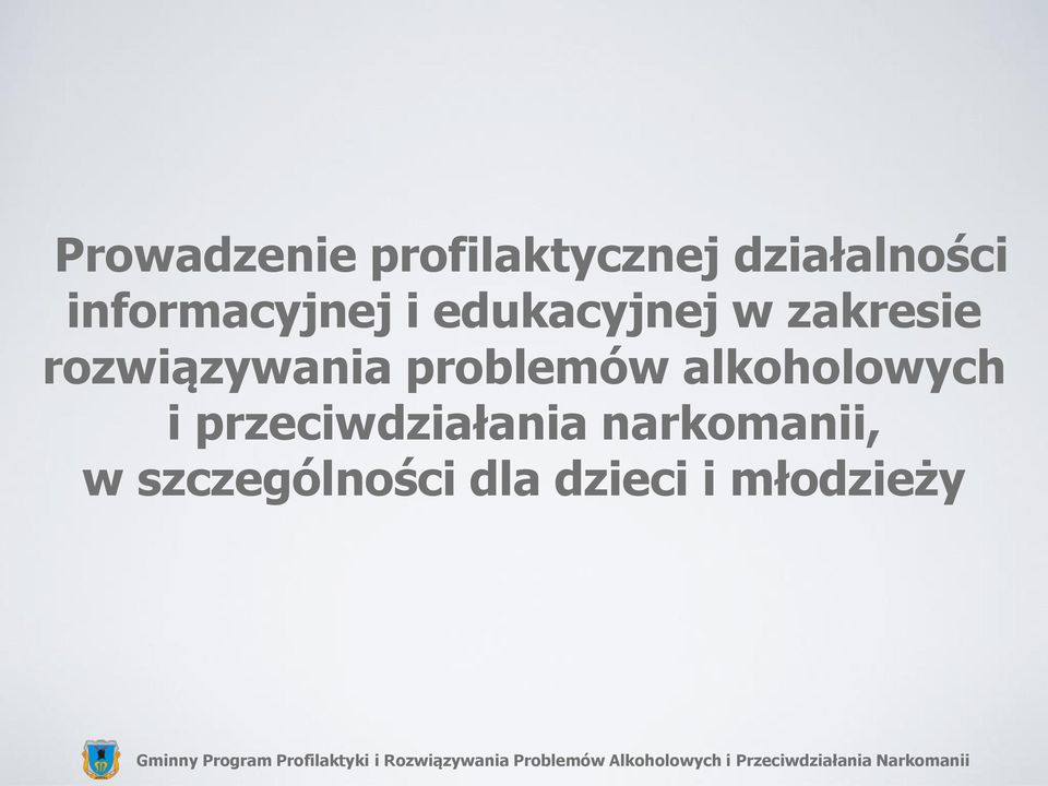 rozwiązywania problemów alkoholowych i