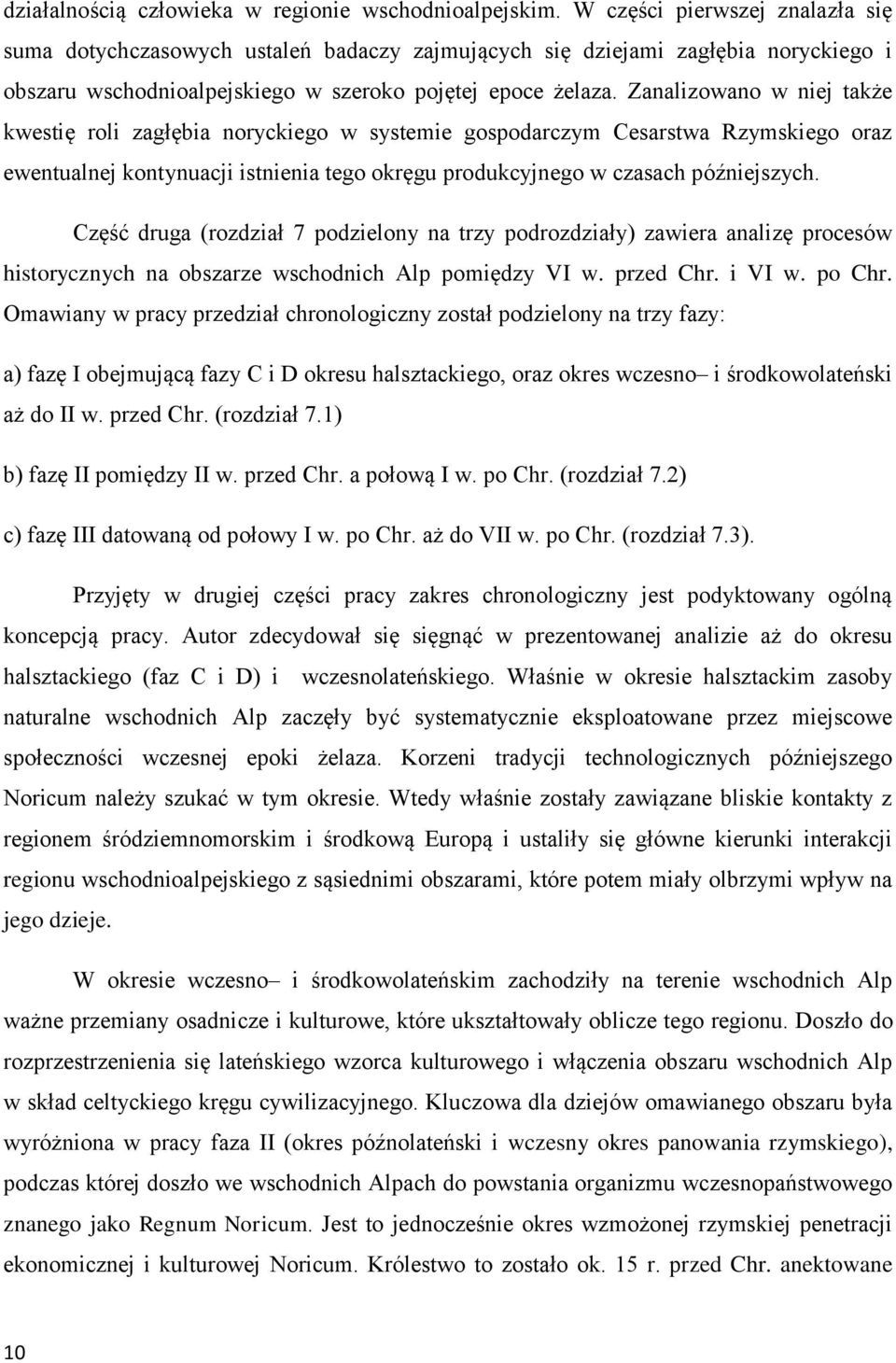 Dlaczego węgiel-14 jest użyteczny w datowaniu radioaktywnym, ale nie?