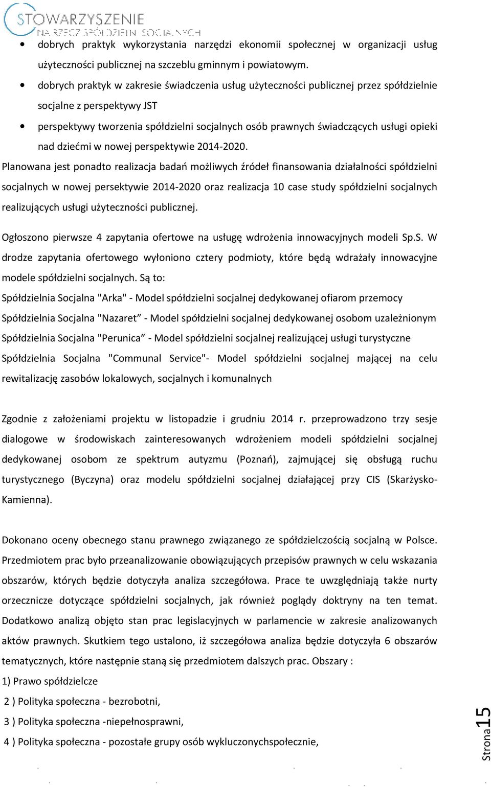 opieki nad dziećmi w nowej perspektywie 2014-2020.