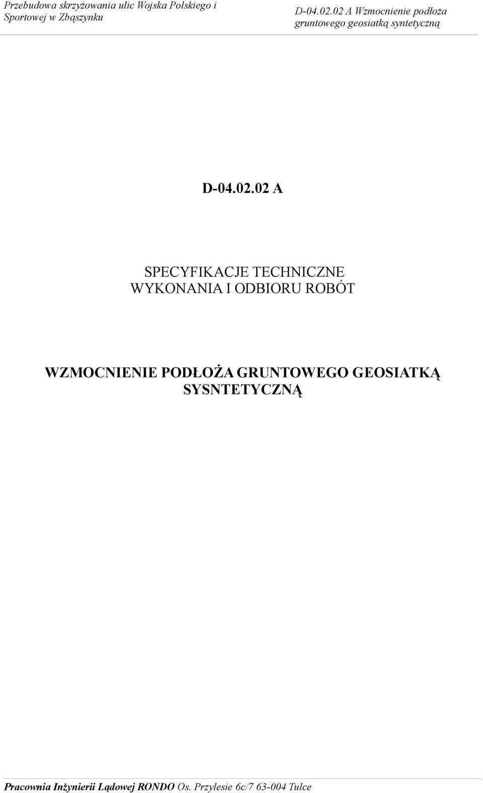 WYKONANIA I ODBIORU ROBÓT